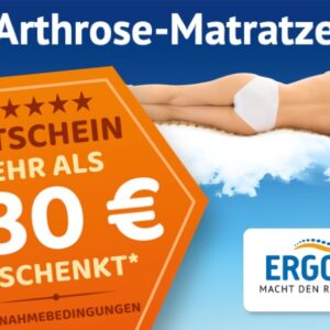 Arthrose-Matratze Gutschein - Wert mind. 380,00 €