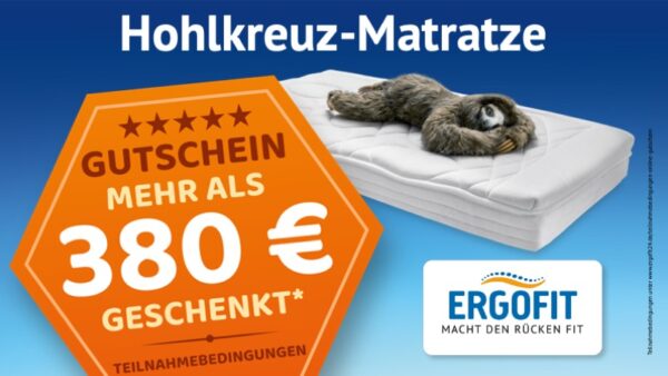 Hohlkreuz-Matratze Gutschein - Wert mind. 380,00 €